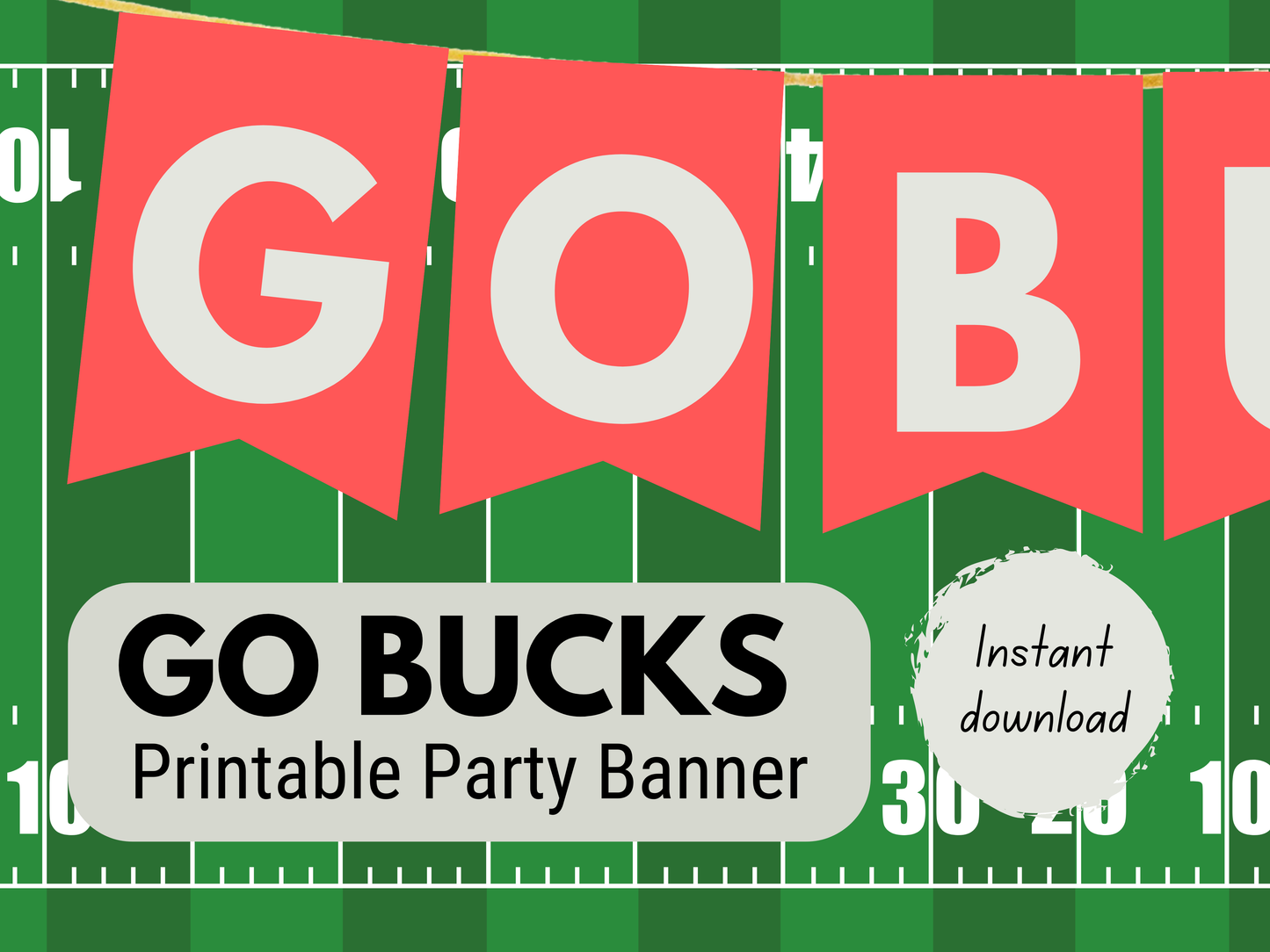 Go Bucks DIY Party Banner