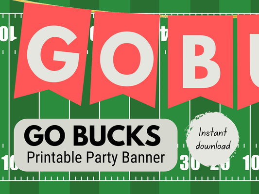 Go Bucks DIY Party Banner